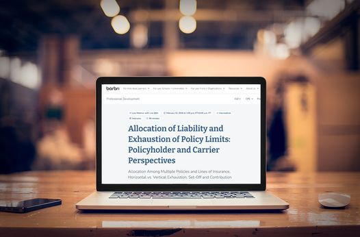 Scott Seaman Leads CLE Webinar on Liability Allocation and Policy Limit Exhaustion