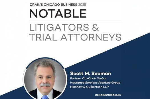 Scott Seaman Selected for <em>Crain's Chicago Business</em> 2025 Notable Litigators and Trial Attorneys