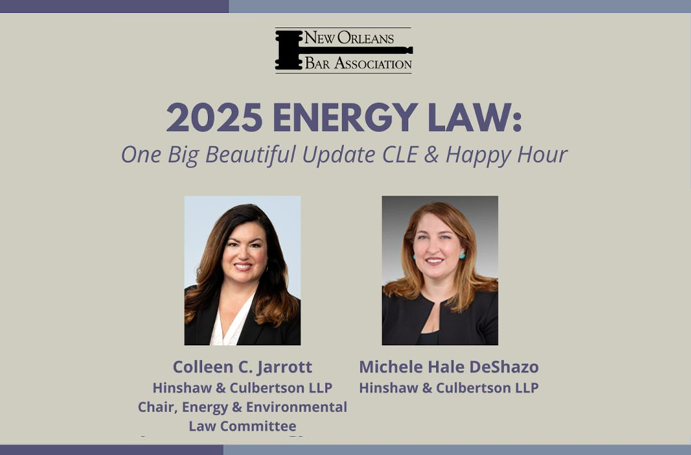 Colleen Jarrott and Michele Hale DeShazo Headline NOBA Energy Law CLE