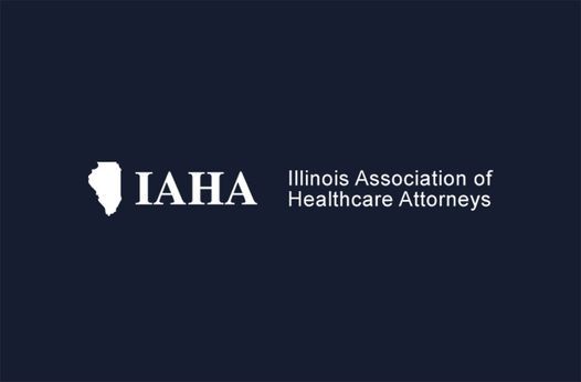 Three Hinshaw Partners Present at the IAHA 44th Annual Health Law Symposium