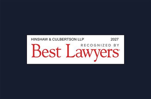 35 Hinshaw Lawyers Recognized in 2027 Edition of <em>The Best Lawyers:</em> <em>Ones to Watch</em>®
