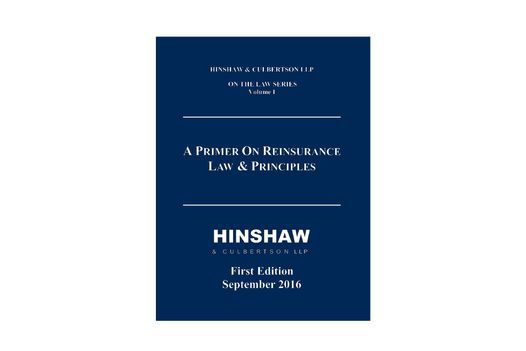 <em>Primer on Reinsurance Law and Principles | </em>Volume I<em><br></em>