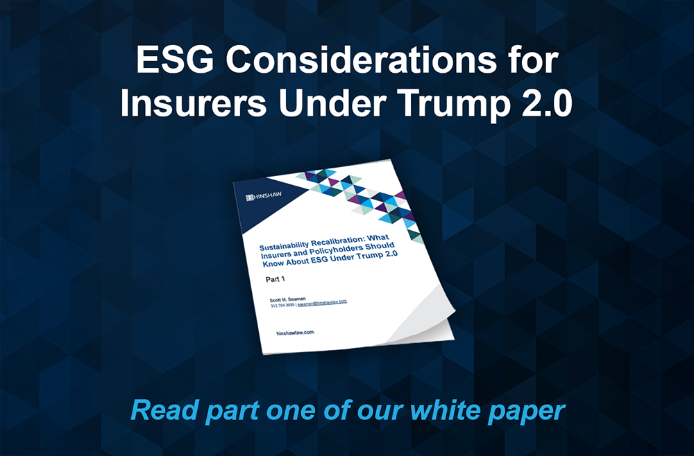 [White Paper] Part One: What Insurers and Policyholders Should Know About ESG Under Trump 2.0