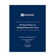 Hinshaw & Culbertson LLP 50 State Primer Medicaid Recovery Laws